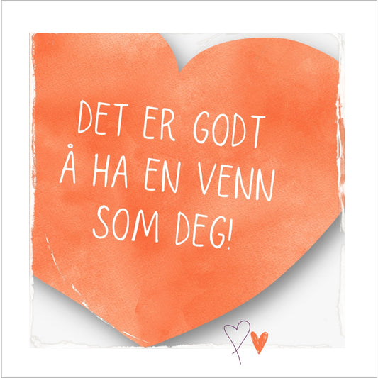 Kort med oransje hjerte med tekst "Det er godt å ha en venn som deg".  Konvolutt er inkludert.